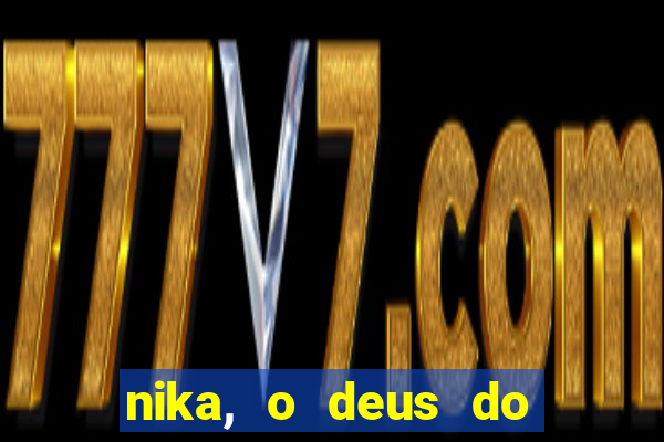 nika, o deus do sol mitologia